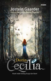 Image of Dunia Cecilia: Kisah Indah Dialog Surga dan Bumi