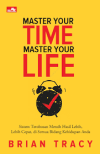 Image of Master Your Time, Master Your Life