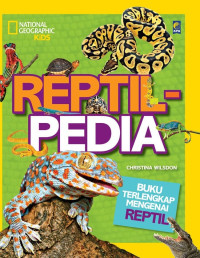 Image of Reptilpedia: Buku Terlengkap Mengenai Reptil